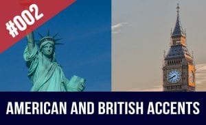 american and british accents