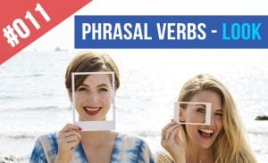 phrasal verbs story look