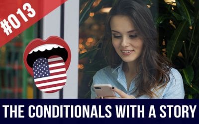 #013: Learn the Conditionals with a Story