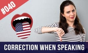 correction when speaking English