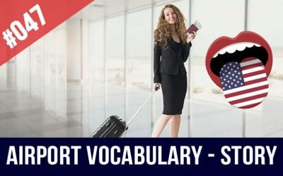 #047 Travel by plane in English | Airport Vocabulary Speaking Practice