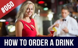 How to order a drink in English