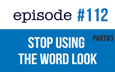 #112 How to replace the word Look in English