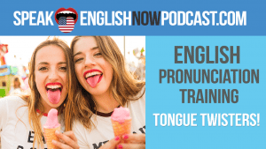 English-pronunciation-practice-tongue-twisters-mini-stories