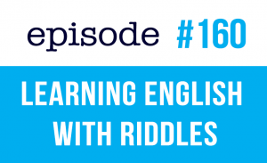 Learning English with Riddles ESL