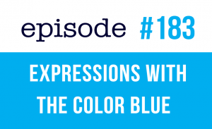 English Expressions with color Blue 