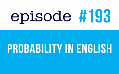 #193 How to express  Probability in English?
