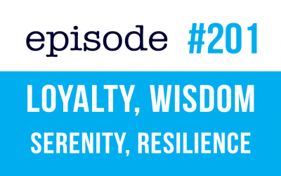 #201 Virtues in English Loyalty, Wisdom, Serenity, Resilience