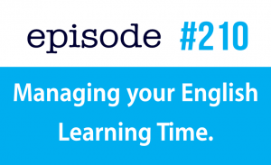 Managing your English learning time