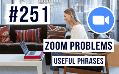 #251 Technical problems on Zoom