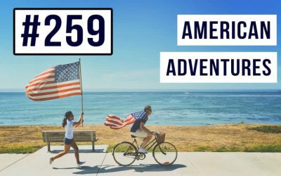 #259 Discovering Unique American Adventures 