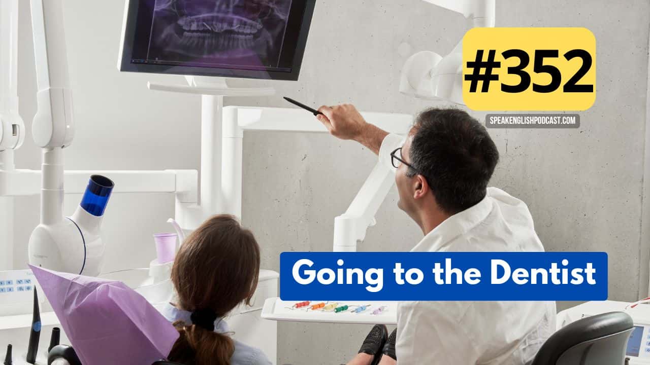 Dentist Visit in English Phrases