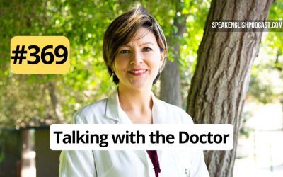 #369 Talking with the Doctor
