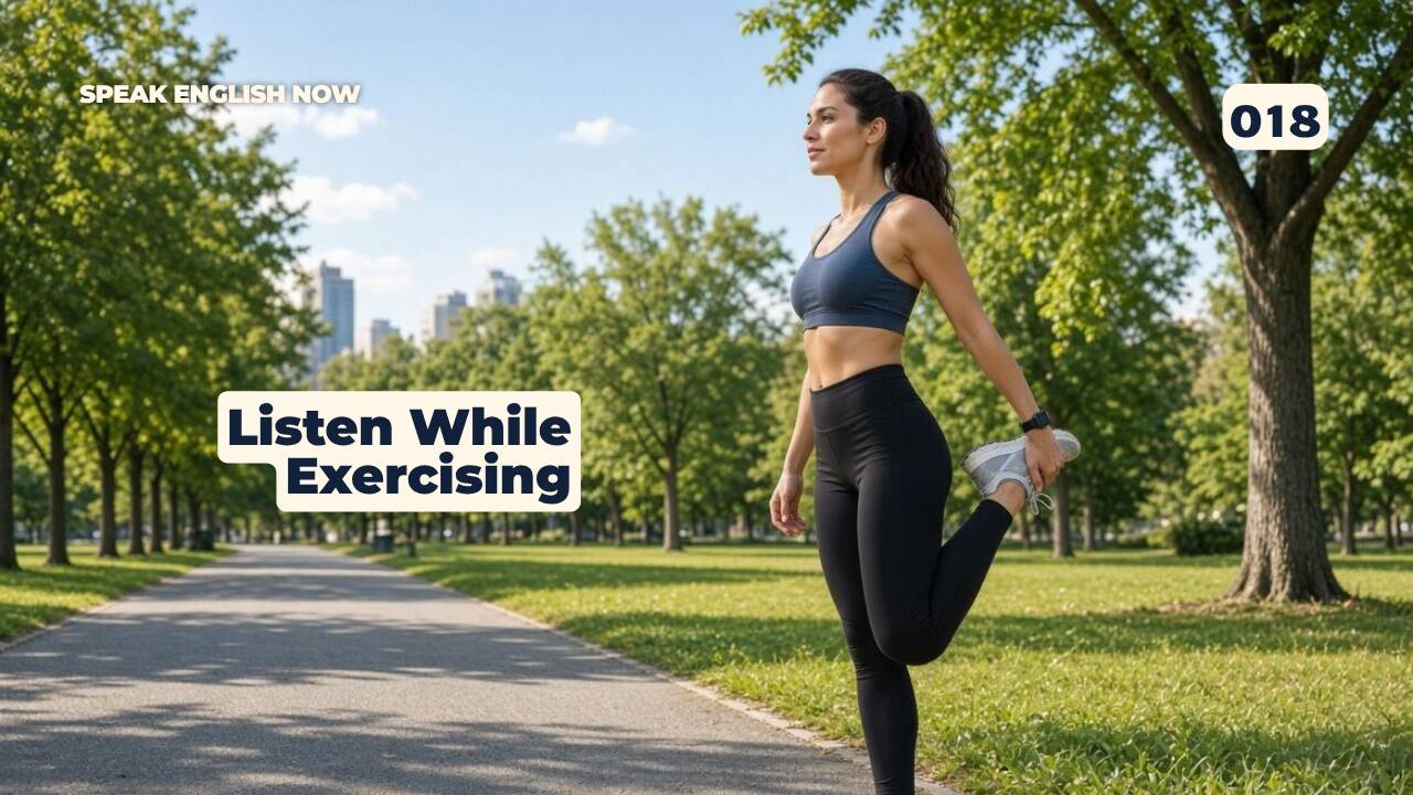 018 Listen While Exercising