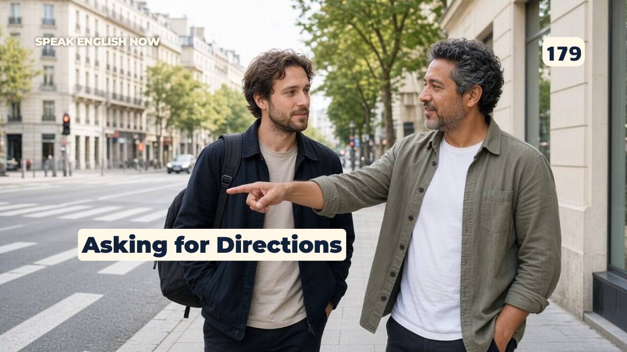 179 Asking for Directions