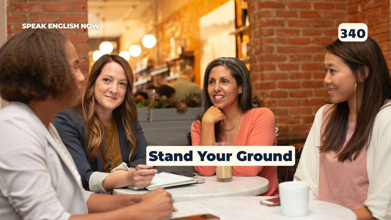 340 Stand Your Ground